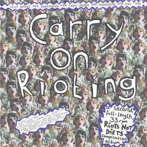 Various - Carry On Rioting