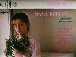 Various - Mama, Kérlek...
