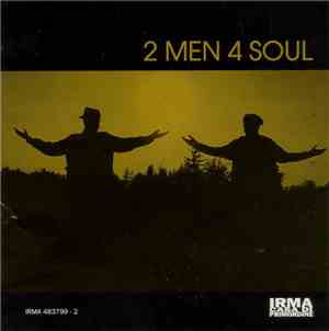 2 Men 4 Soul - 2 Men 4 Soul