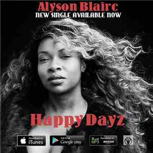 Alyson Blaire - Happy Dayz