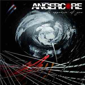 Angercore - The Opposite Of You