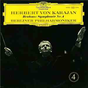 Brahms - Herbert von Karajan, Berliner Philharmoniker - Symphonie Nr. 4