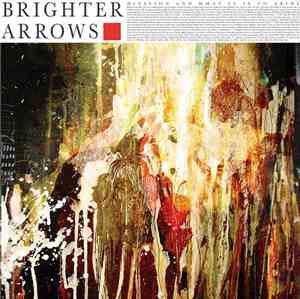 Brighter Arrows - Division And What It Is To Abide