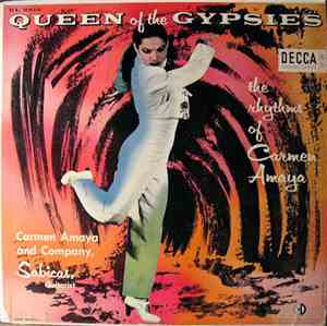 Carmen Amaya And Company, Sabicas – -  Queen Of The Gypsies (The Rhythms Of Carmen Amaya) Promo
