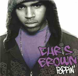 Chris Brown  - Poppin'