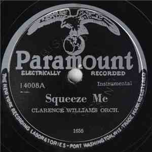Clarence Williams Orch. - Squeeze Me / New Down Home Rag