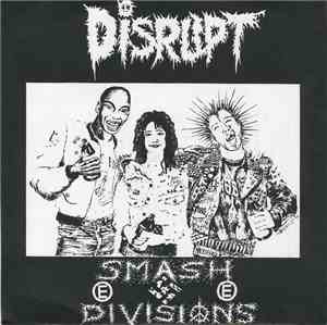 Disrupt - Smash Divisions