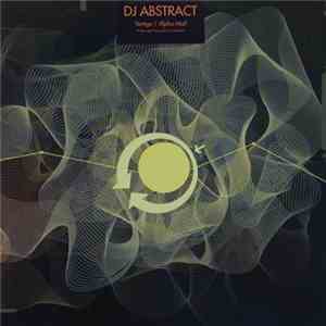 DJ Abstract - Vertigo / Alpha Mail