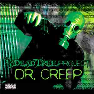 Dr Creep - Dead Tree Project