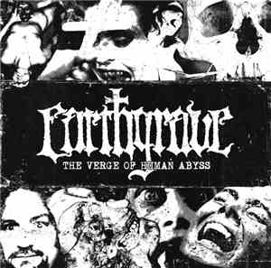 Earthgrave  - The Verge Of Human Abyss