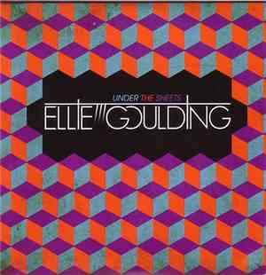 Ellie Goulding - Under The Sheets