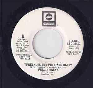 Ferlin Husky - Freckles And Polliwog Days