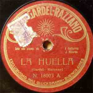 Gardel, Razzano - La Huella / La Mariposa