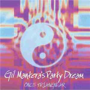 Gil Mantera's Party Dream - Once Triangular