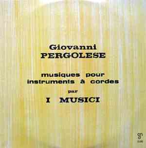Giovanni Pergolese - I Musici - Musiques Pour Instruments A Cordes
