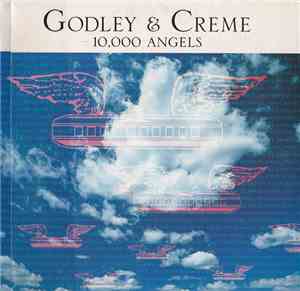 Godley & Creme - 10,000 Angels