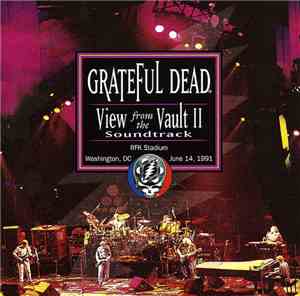 Grateful Dead - View From The Vault II