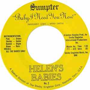 Helen's Babies - Baby I Need You Now