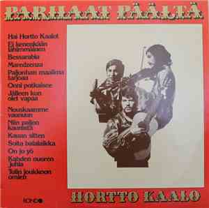 Hortto Kaalo - Parhaat Päältä