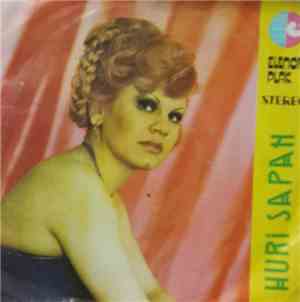 Huri Sapan - Bırak Şu Gurbeti/Sensiz Yaşayamam