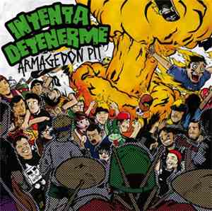 Intenta Detenerme - Armagedon Pit