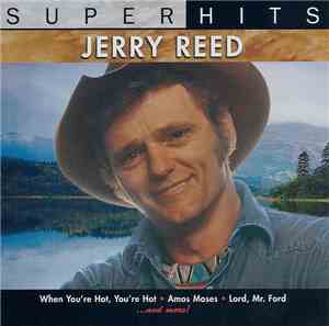 Jerry Reed - Super Hits