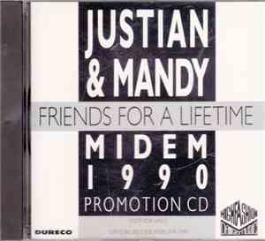 Justian & Mandy - Friends For A Lifetime