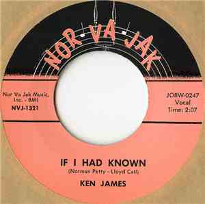 Ken James  - If I Had Known