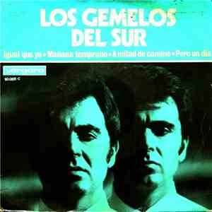 Los Gemelos Del Sur - Igual Que Yo