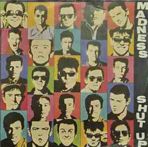Madness - Shut Up