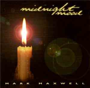 Mark Maxwell - Midnight Mood