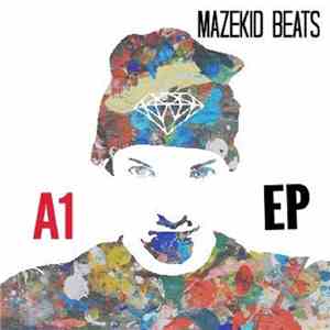 MazeKid Beats - A1 EP