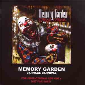 Memory Garden  - Carnage Carnival