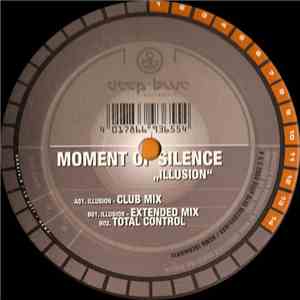 Moment Of Silence - Illusion