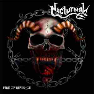 Nocturnal  - Fire Of Revenge