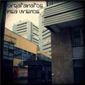 Orgatanatos - Nea Vrenoe