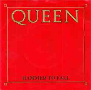 Queen - Hammer To Fall