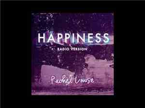 Rachel Louise - Happiness