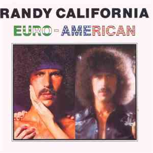 Randy California - Euro-American
