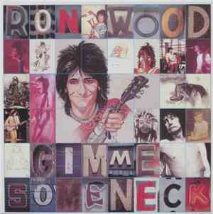Ron Wood - Gimme Some Neck