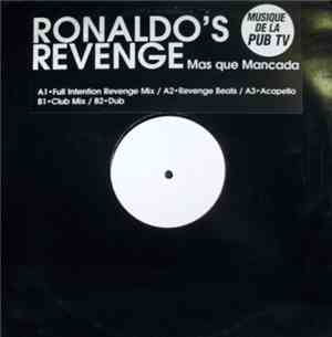 Ronaldo's Revenge - Mas Que Mancada