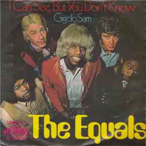 The Equals - I Can See, But You Don't Know