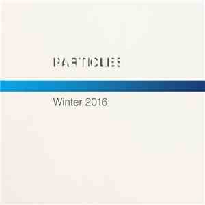 Various - Winter Particles 2016