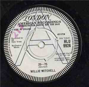 Willie Mitchell - 20-75 / Secret Home