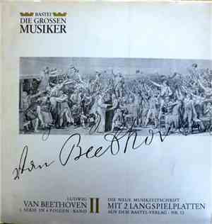 Beethoven - Die Grossen Musiker Leben Und Werk - Beethoven