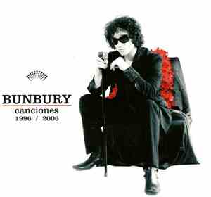 Bunbury - Canciones 1996 / 2006