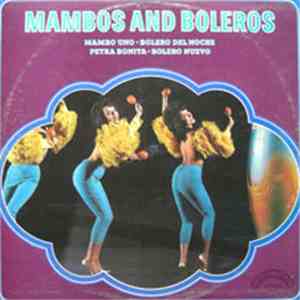 Chico And His Orchestra - Mambos And Boleros