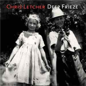 Chris Letcher - Deep Frieze