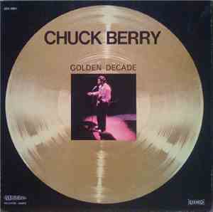 Chuck Berry - Golden Decade