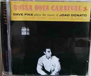 Dave Pike - Bossa Nova Carnival/Limbo Carnival